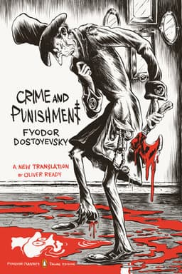 Crime and Punishment: (Penguin Classics Deluxe Edition) cover
