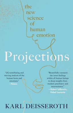 Projections: The New Science of Human Emotion cover