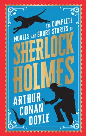 Complete Novels and Short Stories of Sherlock Holmes cover