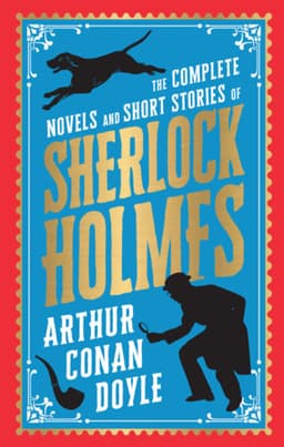 Complete Novels and Short Stories of Sherlock Holmes cover