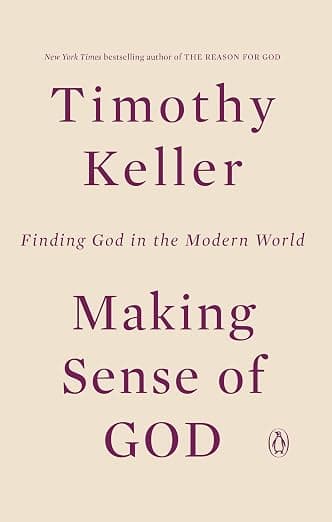 Making Sense of God: Finding God in the Modern World cover