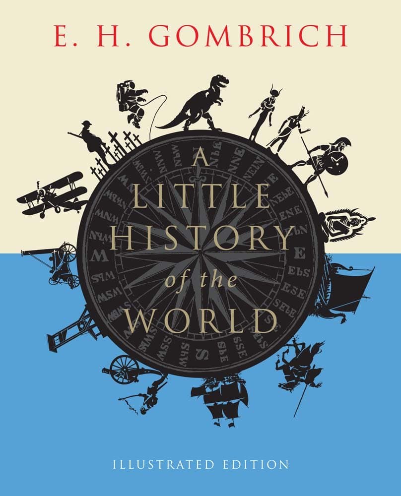 A Little History of the World: Illustrated Edition cover