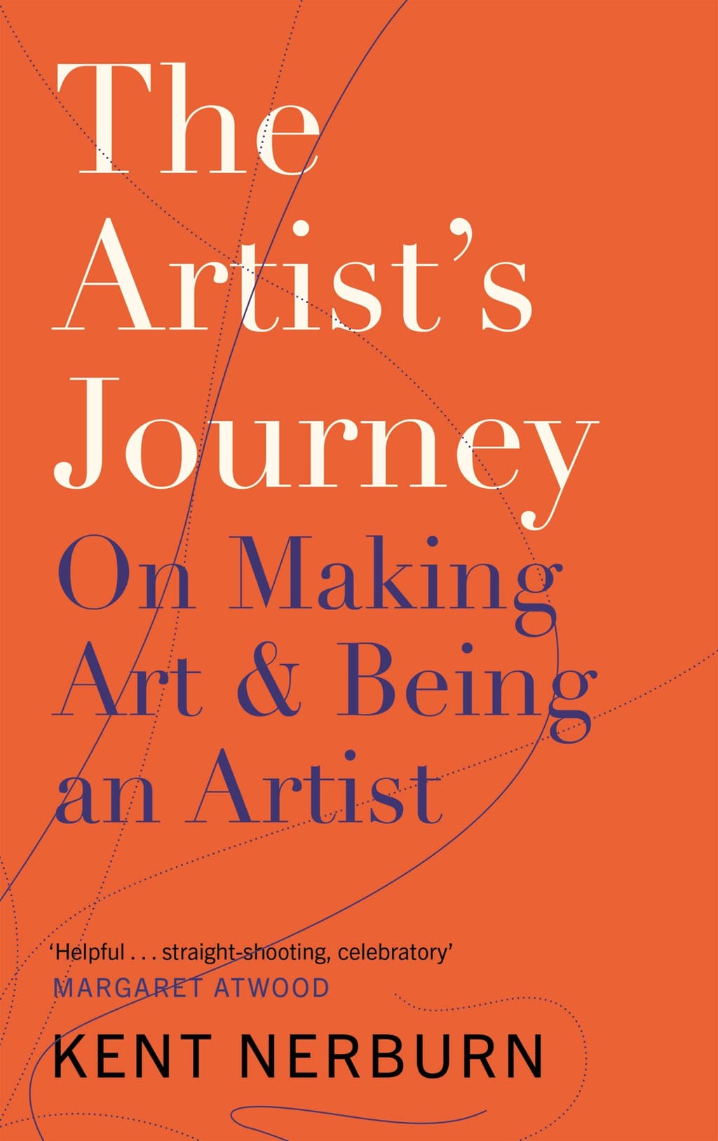 The Artist's Journey: On Making Art & Being an Artist cover