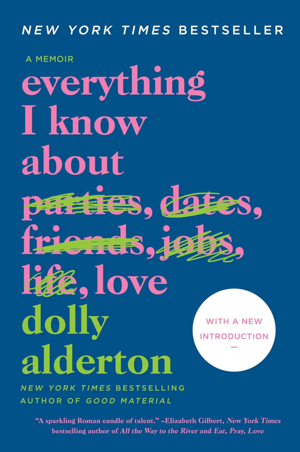 Everything I Know About Love: A Memoir cover