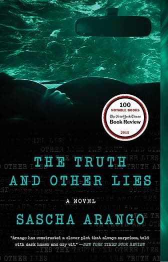 The Truth and Other Lies: A Novel cover
