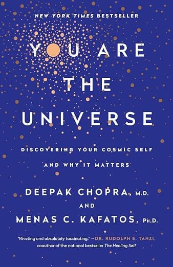 You Are the Universe: Discovering Your Cosmic Self and Why It Matters cover