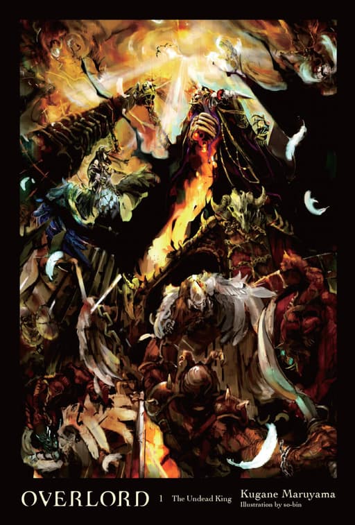 Overlord, Vol. 1 (light novel): The Undead King cover