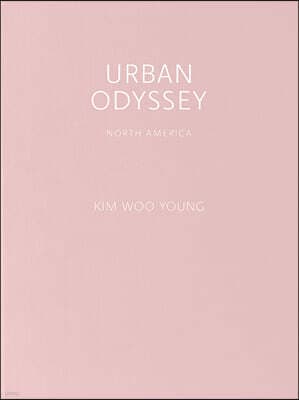 김우영 사진집  vol. 01 URBAN ODYSSEY_ North America 표지