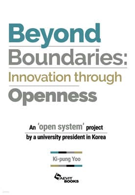 Beyond Boundaries: Innovation through Openness 표지